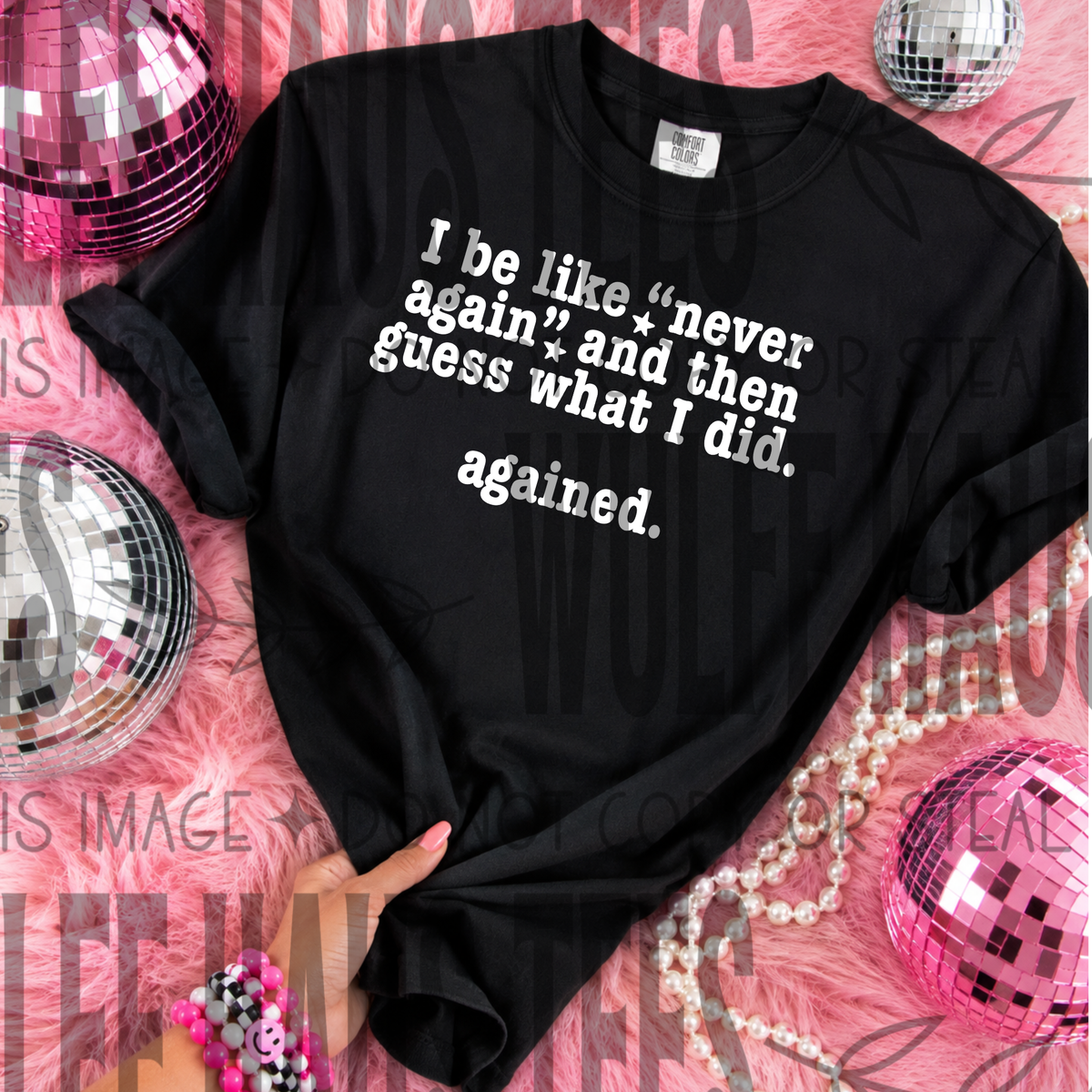 Never again & guess what I did.... | comfort color | tee