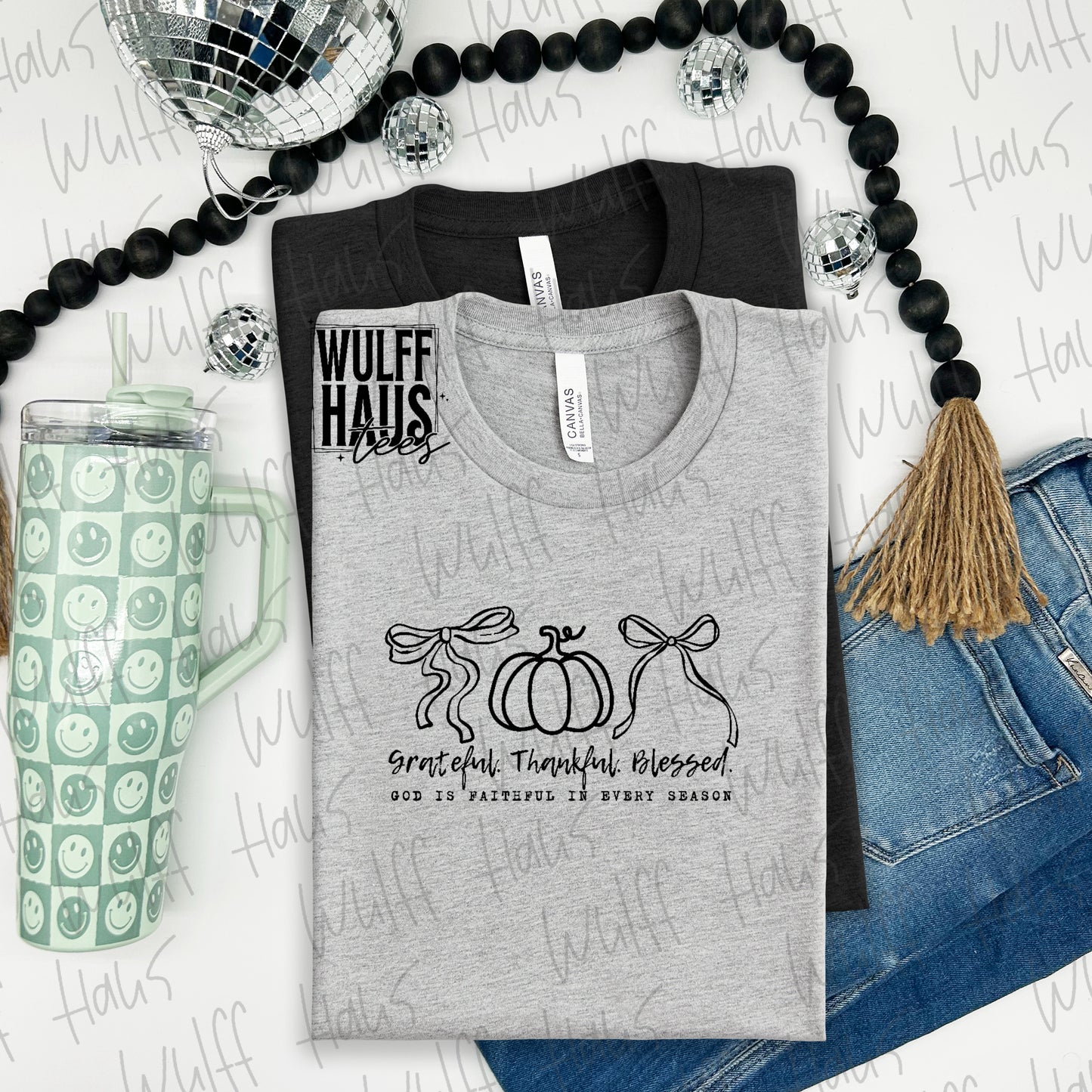 Grateful • Thankful • Blessed | tee