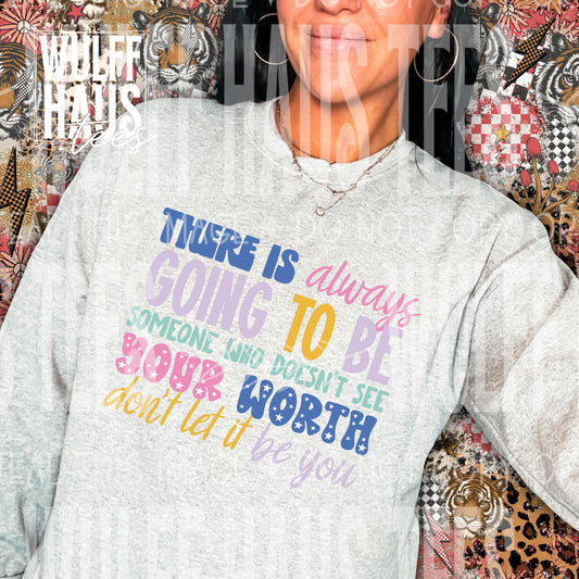 Don't let it be you | crewneck