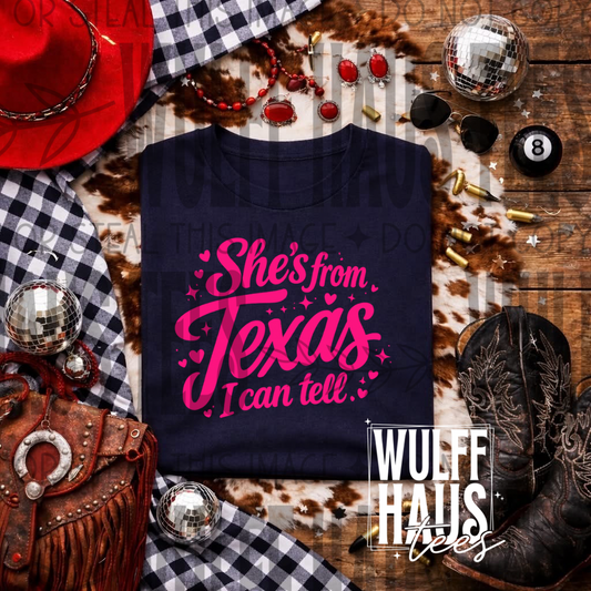 She's from Texas | Tee