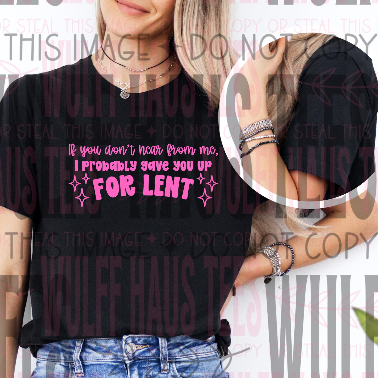 Giving you up for lent  | Tee