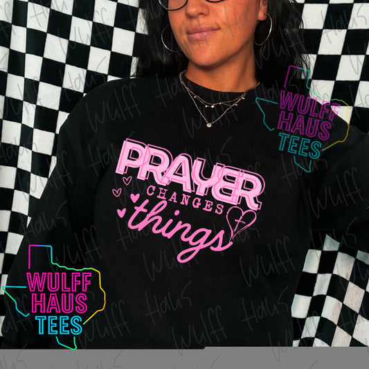 Prayer changes things | crewneck ✨ exclusive ✨